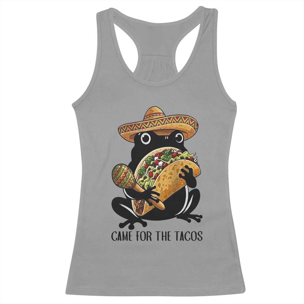 Grumpy Frog Cinco De Mayo Racerback Tank Top Came For The Tacos