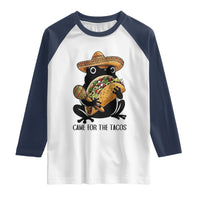 Grumpy Frog Cinco De Mayo Raglan Shirt Came For The Tacos
