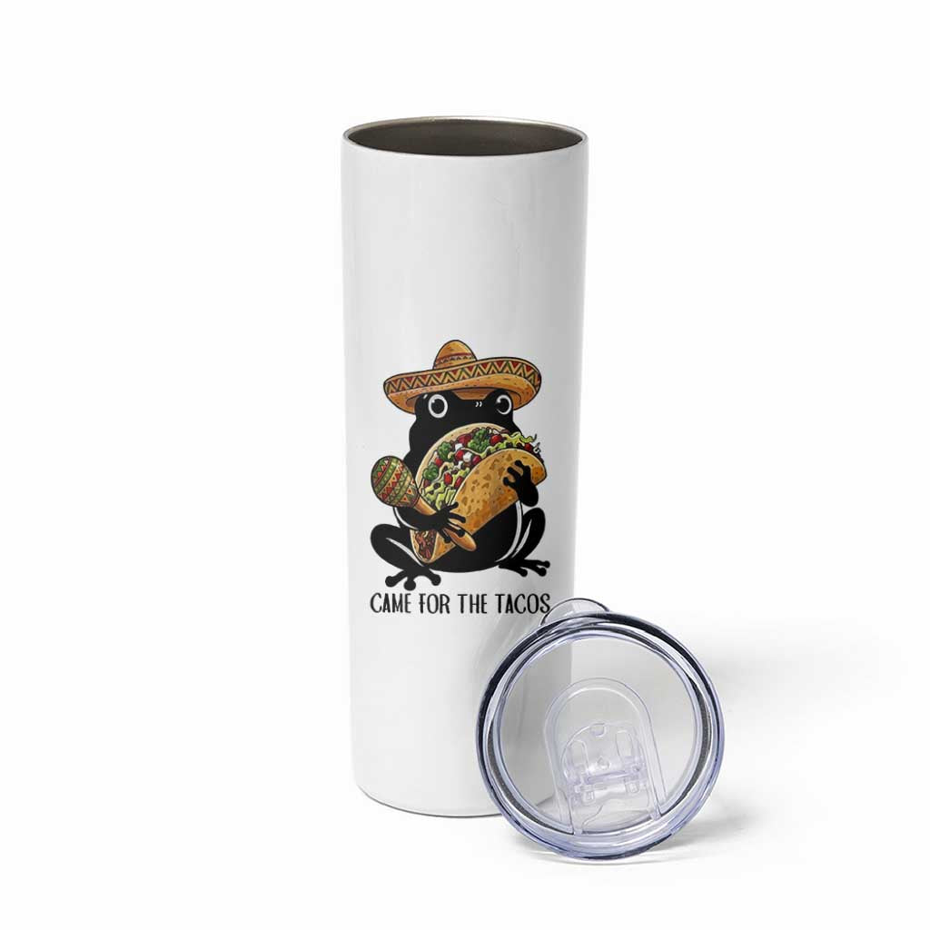 Grumpy Frog Cinco De Mayo Skinny Tumbler Came For The Tacos