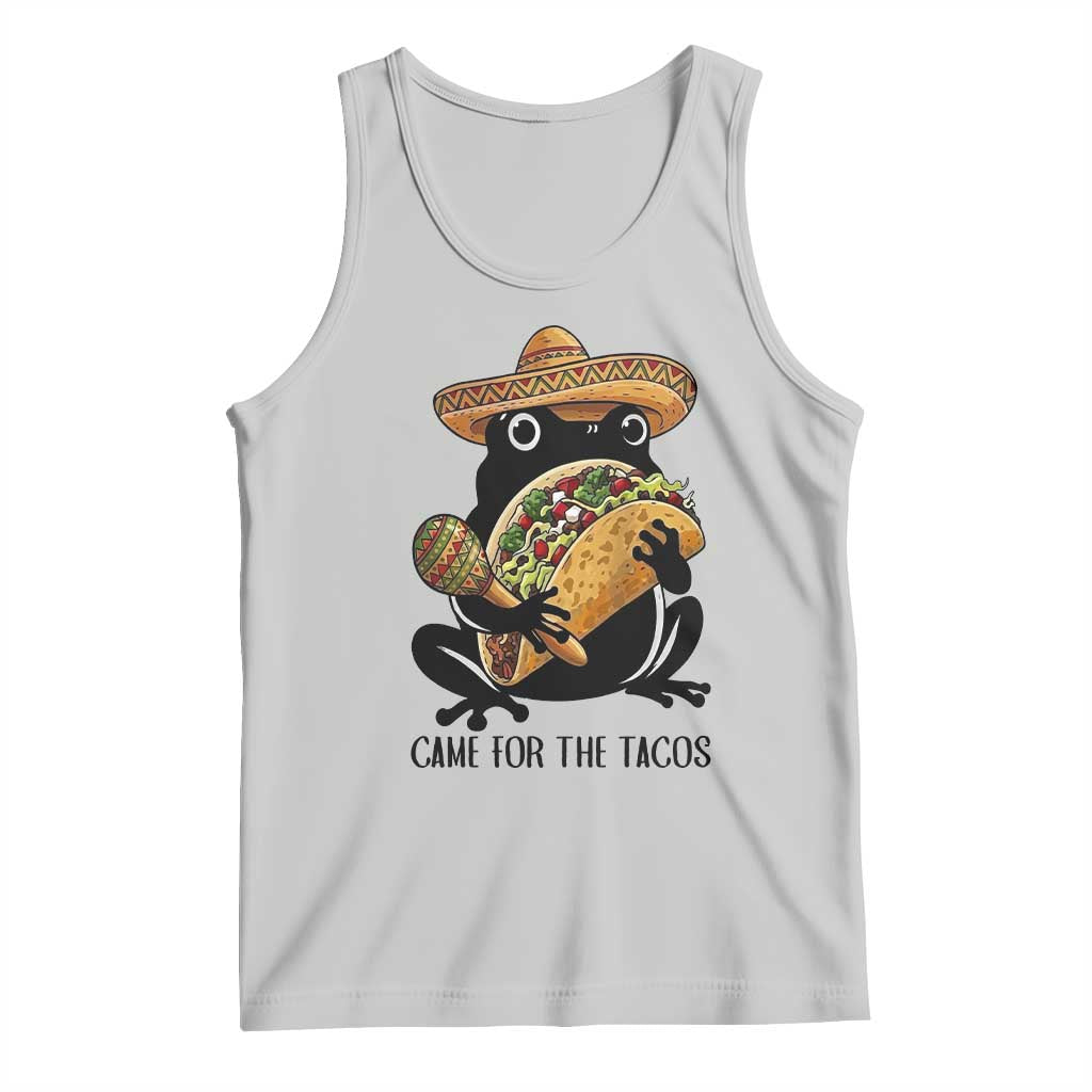 Grumpy Frog Cinco De Mayo Tank Top Came For The Tacos