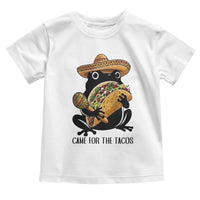 Grumpy Frog Cinco De Mayo Toddler T Shirt Came For The Tacos