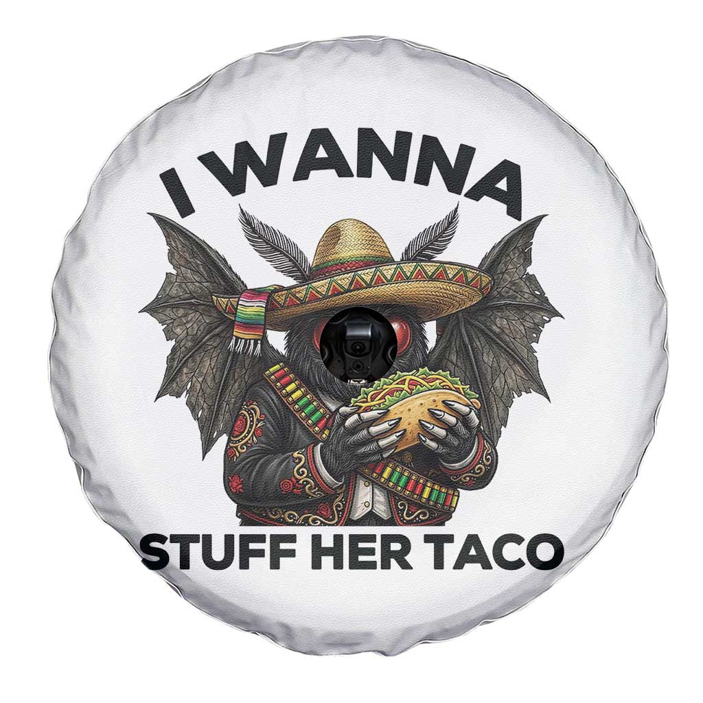 Funny Cinco De Mayo Mothman Spare Tire Cover I Wanna Stuff Her Taco