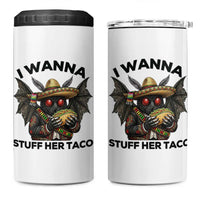 Funny Cinco De Mayo Mothman 4 in 1 Can Cooler Tumbler I Wanna Stuff Her Taco