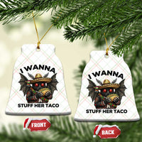 Funny Cinco De Mayo Mothman Ceramic Ornament I Wanna Stuff Her Taco