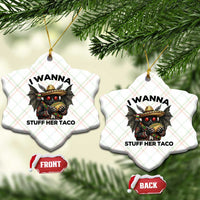 Funny Cinco De Mayo Mothman Ceramic Ornament I Wanna Stuff Her Taco