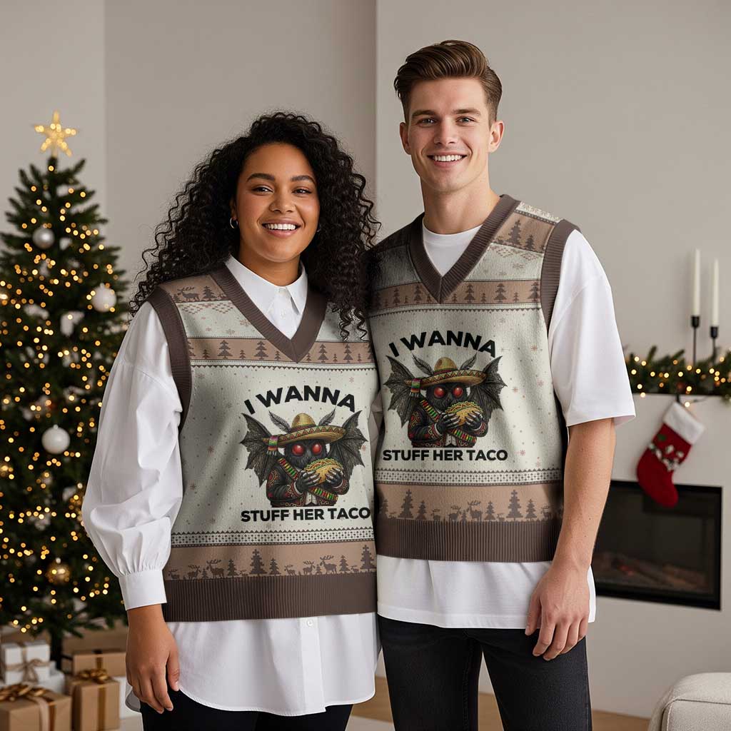 Funny Cinco De Mayo Mothman V-Neck Knit Sweater Vest I Wanna Stuff Her Taco