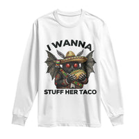 Funny Cinco De Mayo Mothman Long Sleeve Shirt I Wanna Stuff Her Taco