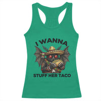 Funny Cinco De Mayo Mothman Racerback Tank Top I Wanna Stuff Her Taco