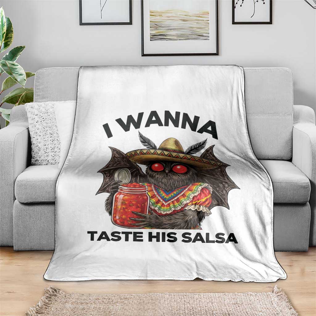 Funny Cinco De Mayo Mothman Throw Blanket I Wanna Taste His Salsa