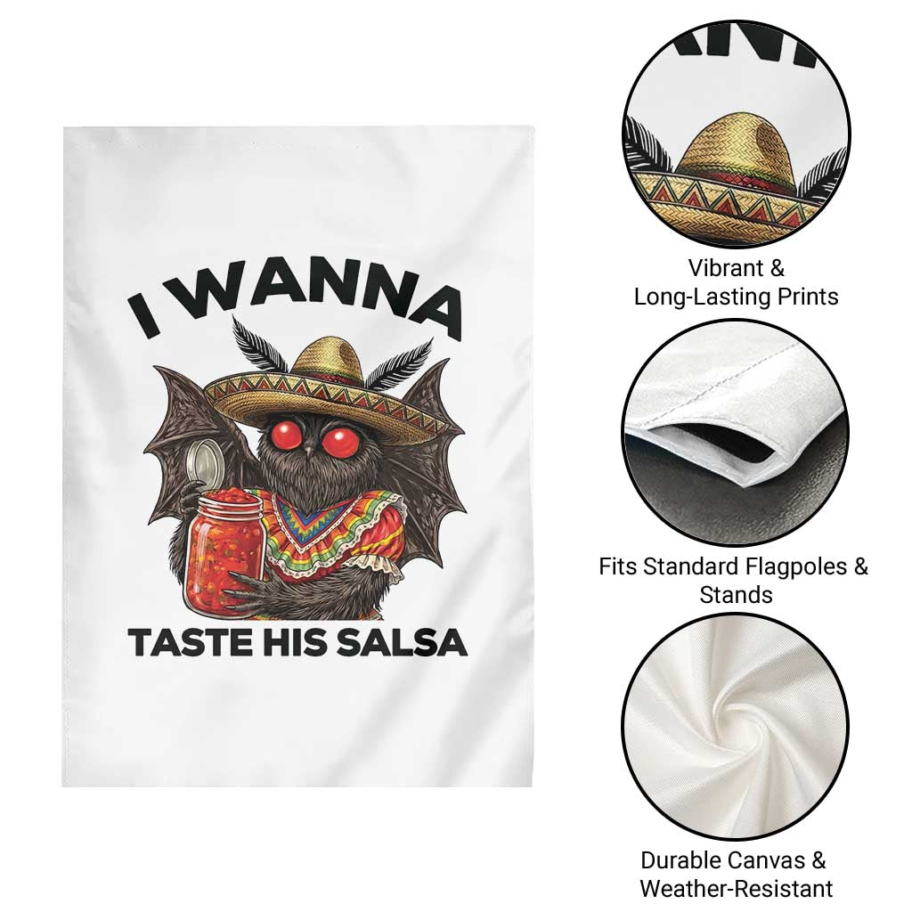 Funny Cinco De Mayo Mothman Garden Flag I Wanna Taste His Salsa