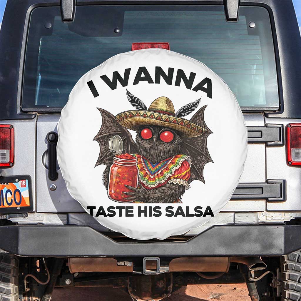 Funny Cinco De Mayo Mothman Spare Tire Cover I Wanna Taste His Salsa