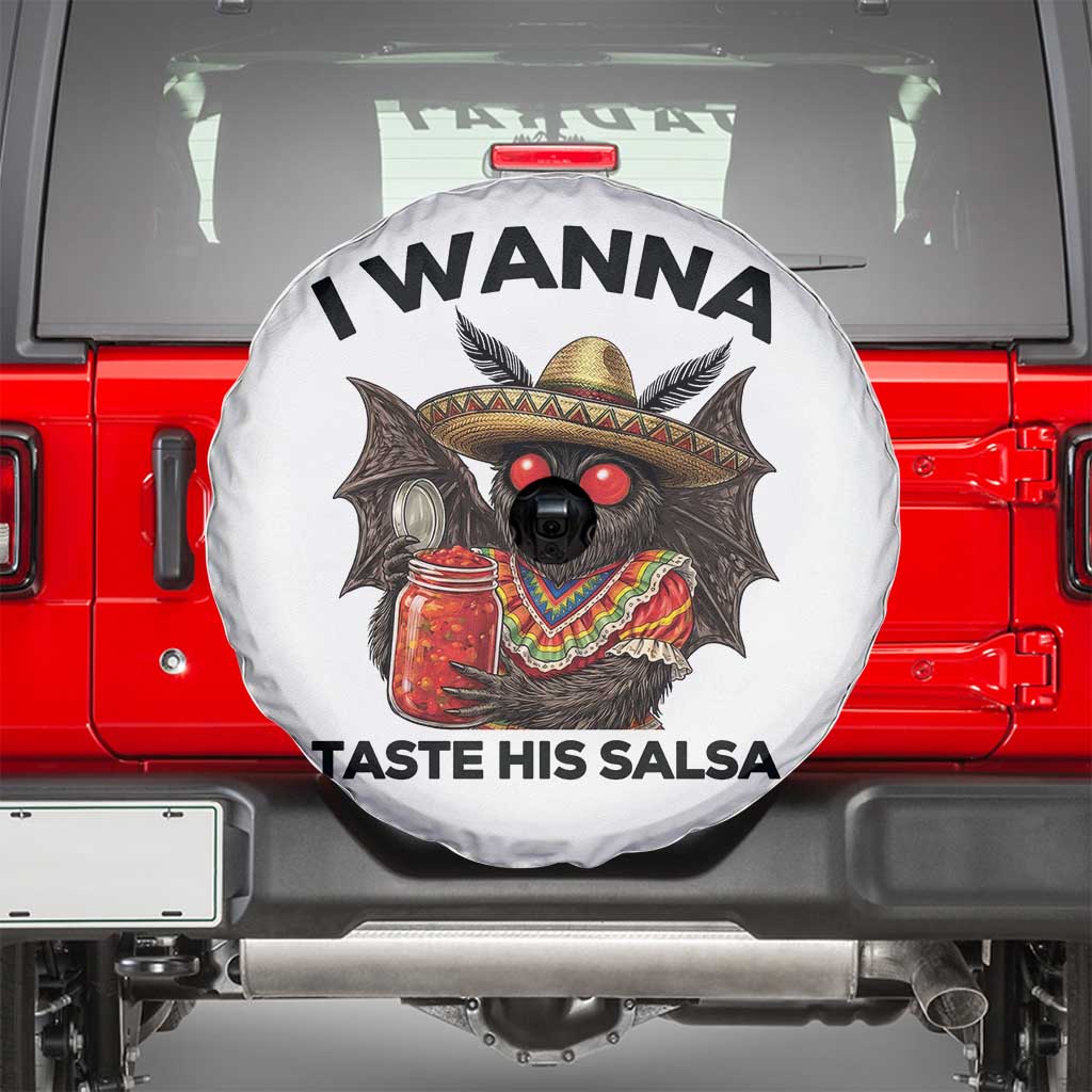 Funny Cinco De Mayo Mothman Spare Tire Cover I Wanna Taste His Salsa
