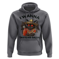 Funny Cinco De Mayo Mothman Hoodie I Wanna Taste His Salsa
