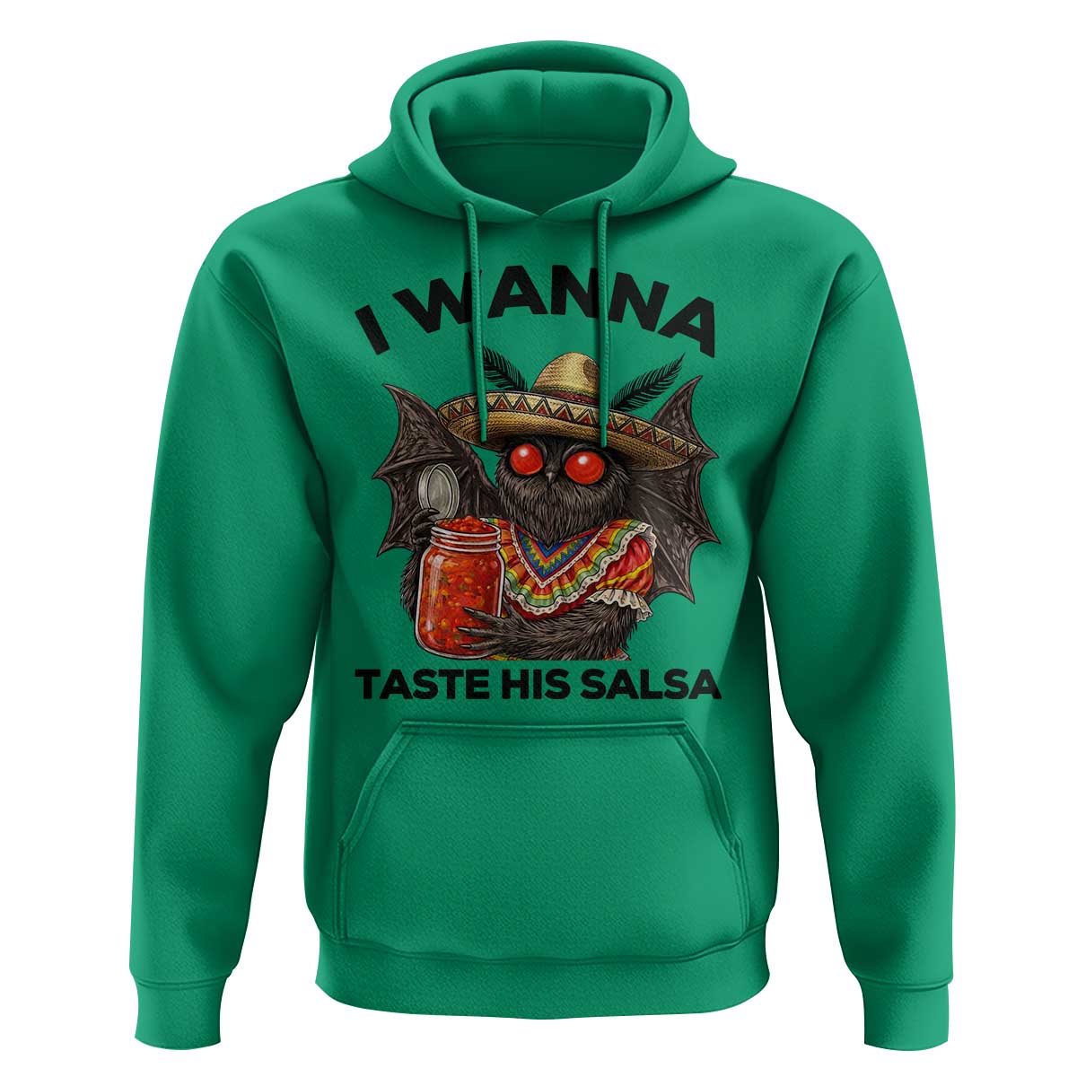 Funny Cinco De Mayo Mothman Hoodie I Wanna Taste His Salsa