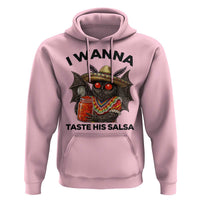 Funny Cinco De Mayo Mothman Hoodie I Wanna Taste His Salsa