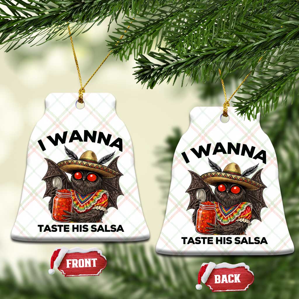 Funny Cinco De Mayo Mothman Ceramic Ornament I Wanna Taste His Salsa