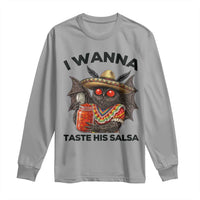 Funny Cinco De Mayo Mothman Long Sleeve Shirt I Wanna Taste His Salsa