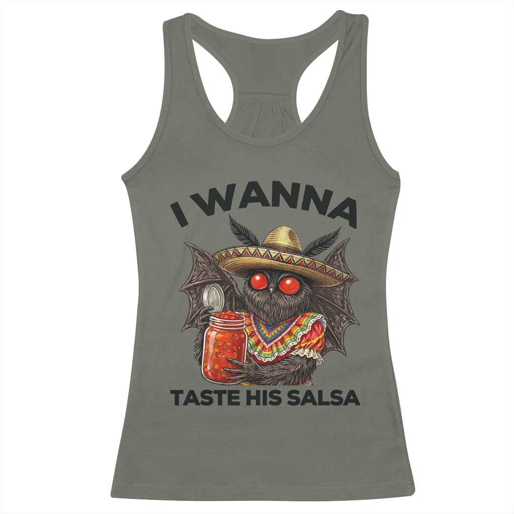 Funny Cinco De Mayo Mothman Racerback Tank Top I Wanna Taste His Salsa