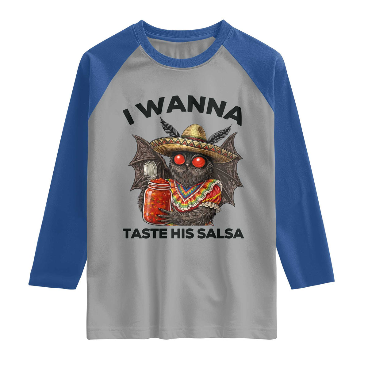 Funny Cinco De Mayo Mothman Raglan Shirt I Wanna Taste His Salsa