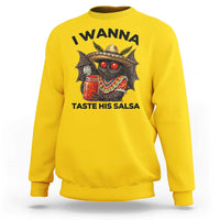 Funny Cinco De Mayo Mothman Sweatshirt I Wanna Taste His Salsa