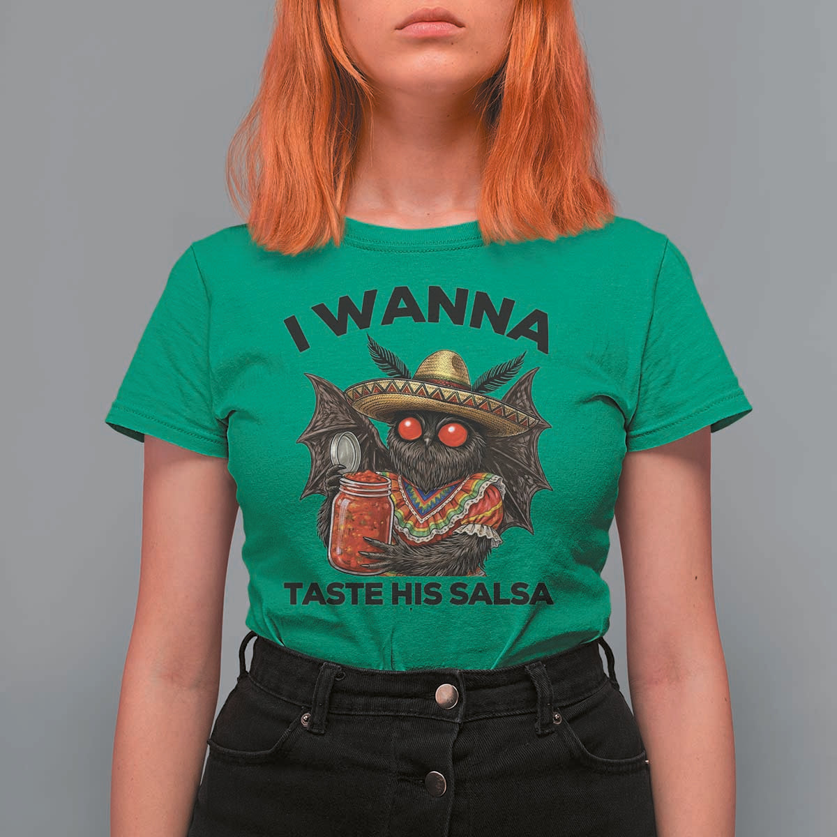 Funny Cinco De Mayo Mothman T Shirt For Women I Wanna Taste His Salsa