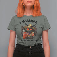 Funny Cinco De Mayo Mothman T Shirt For Women I Wanna Taste His Salsa