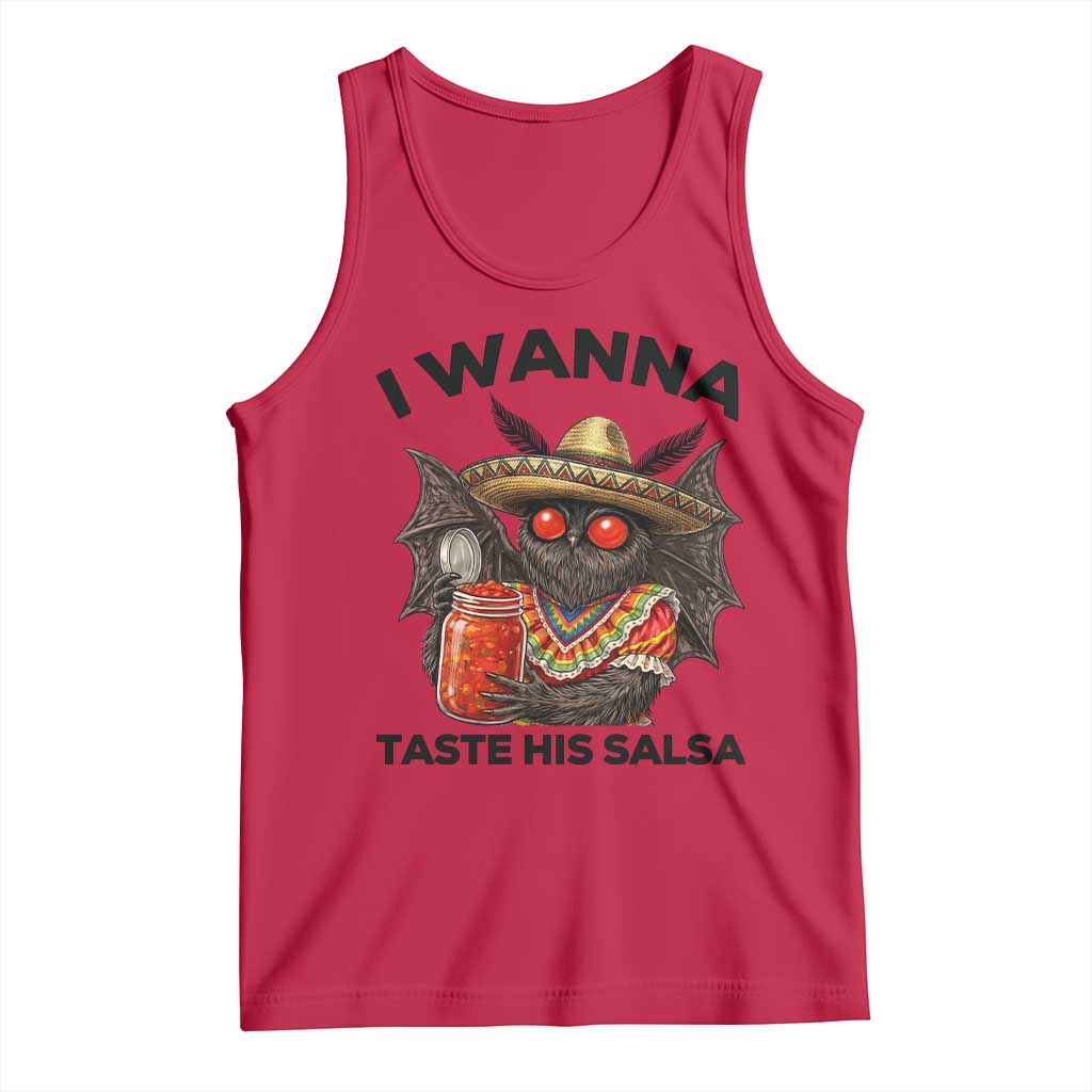 Funny Cinco De Mayo Mothman Tank Top I Wanna Taste His Salsa