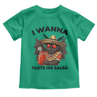 Funny Cinco De Mayo Mothman Toddler T Shirt I Wanna Taste His Salsa