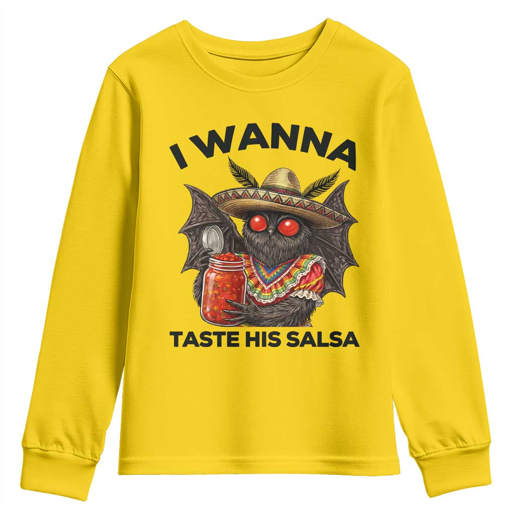 Funny Cinco De Mayo Mothman Youth Sweatshirt I Wanna Taste His Salsa