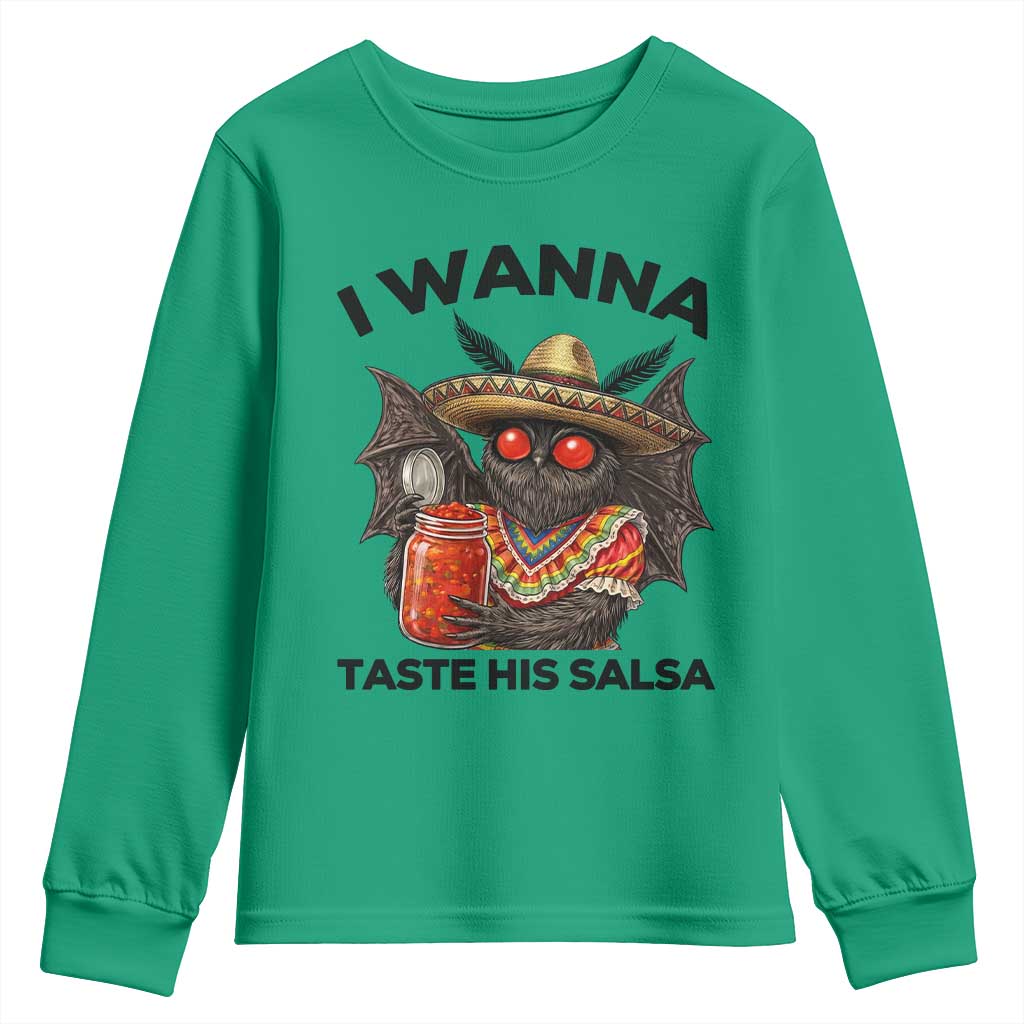 Funny Cinco De Mayo Mothman Youth Sweatshirt I Wanna Taste His Salsa