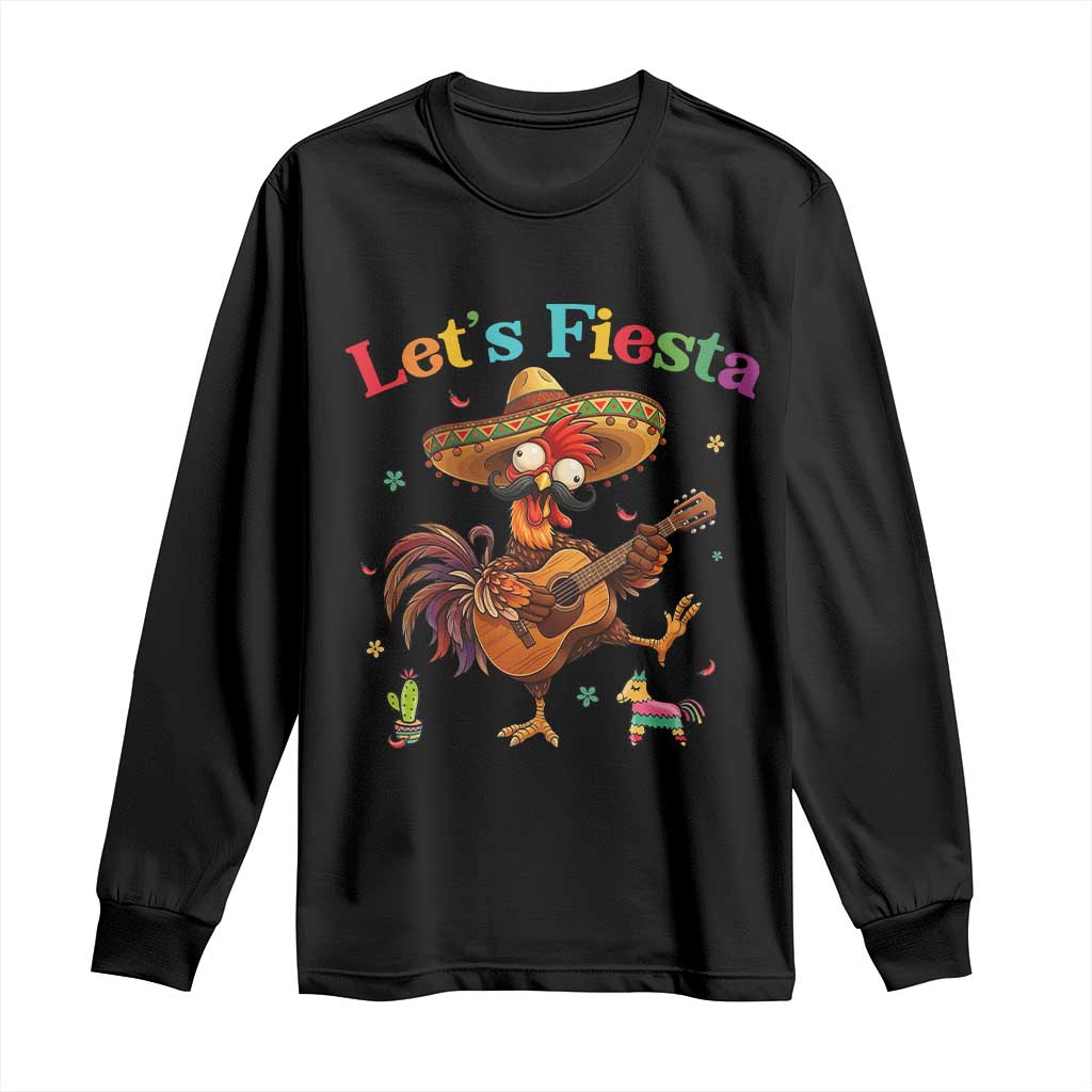 Lets Fiesta Cinco de May Long Sleeve Shirt Funny Chicken Playing Guitar