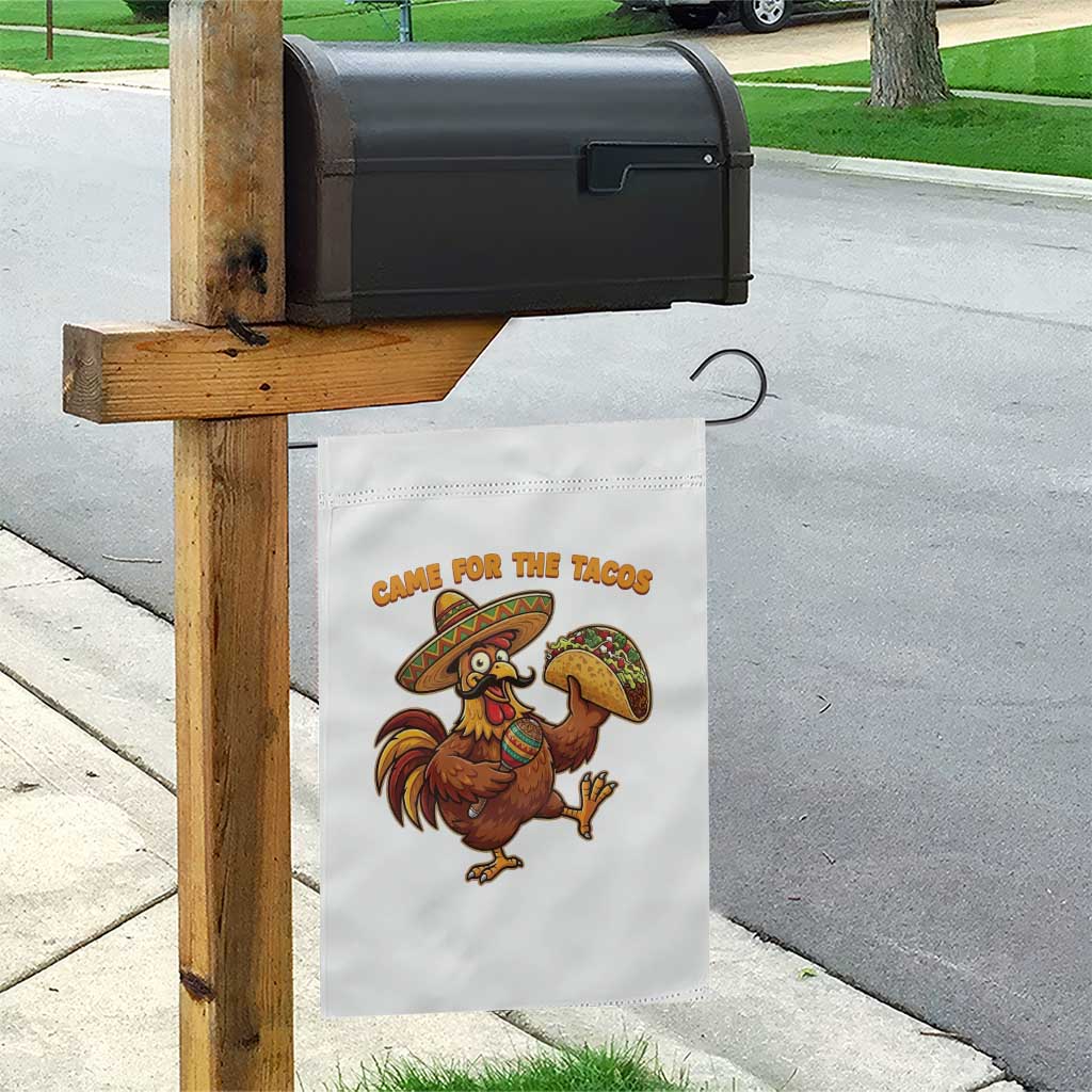 Funny Cinco De Mayo Chicken Garden Flag Came For The Tacos