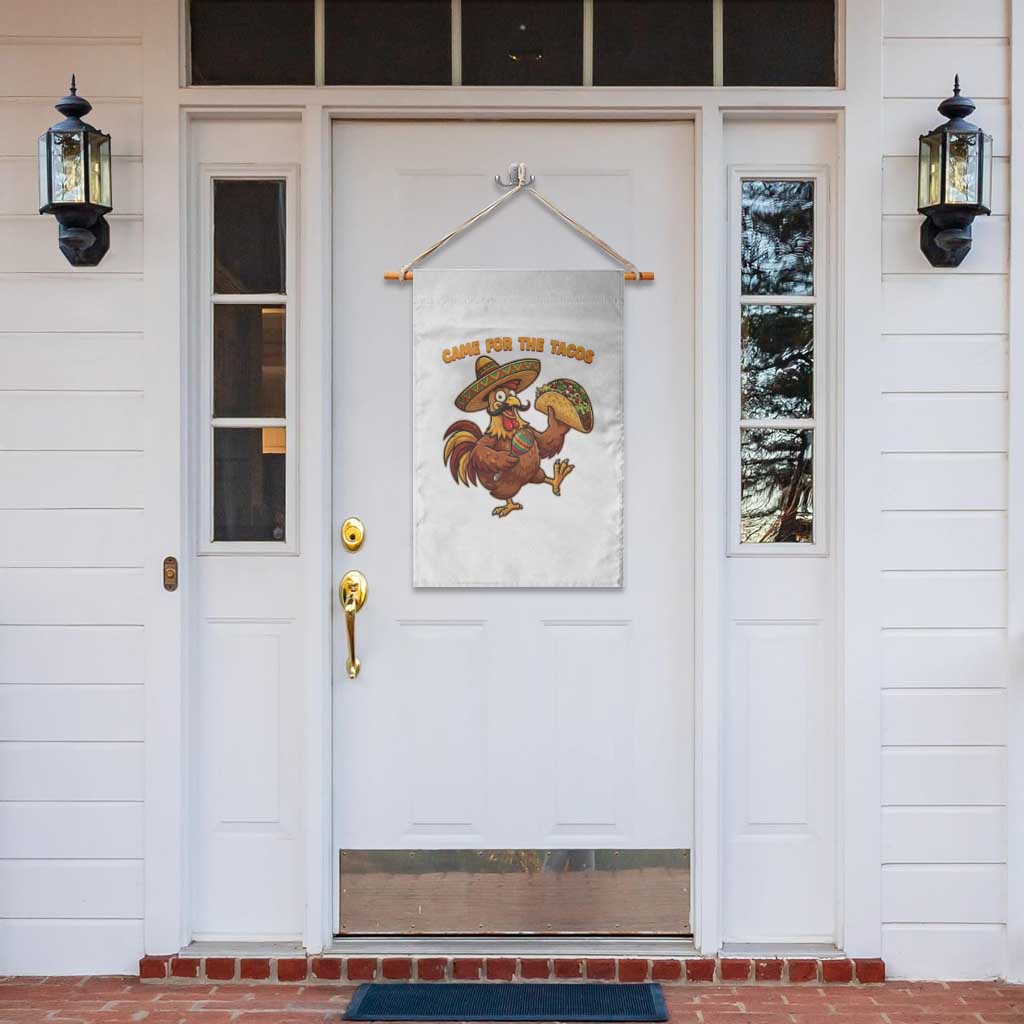 Funny Cinco De Mayo Chicken Garden Flag Came For The Tacos
