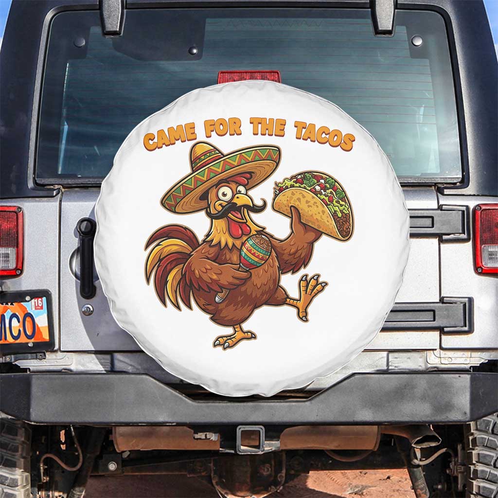 Funny Cinco De Mayo Chicken Spare Tire Cover Came For The Tacos