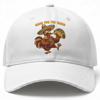 Funny Cinco De Mayo Chicken Baseball Cap Came For The Tacos