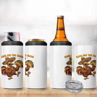 Funny Cinco De Mayo Chicken 4 in 1 Can Cooler Tumbler Came For The Tacos