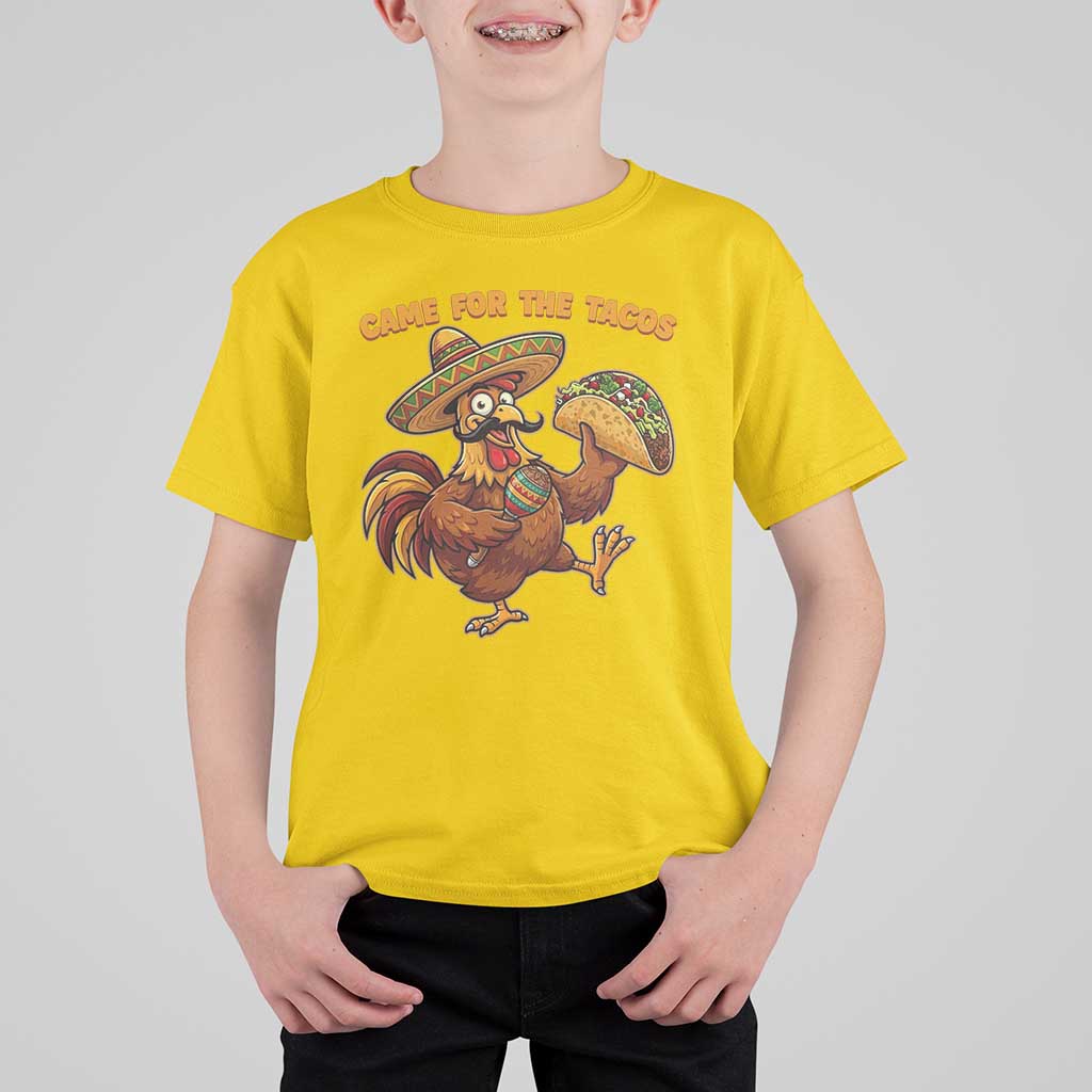 Funny Cinco De Mayo Chicken T Shirt For Kid Came For The Tacos