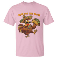 Funny Cinco De Mayo Chicken T Shirt Came For The Tacos