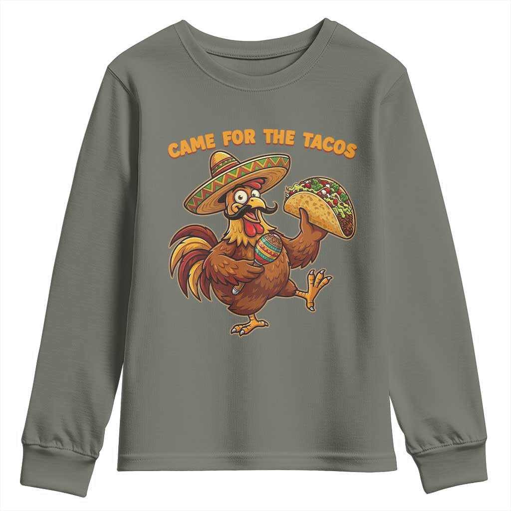 Funny Cinco De Mayo Chicken Youth Sweatshirt Came For The Tacos
