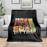 Lets Fiesta Throw Blanket Funny Cinco De Mayo Party Celebration