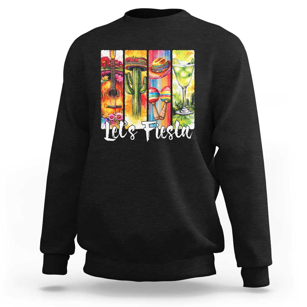 Lets Fiesta Sweatshirt Funny Cinco De Mayo Party Celebration