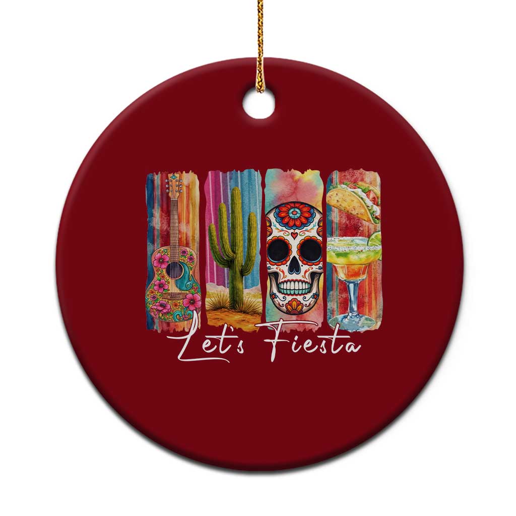 Cinco De Mayo Lets Fiest Ceramic Ornament Funny Mexican Party Gift
