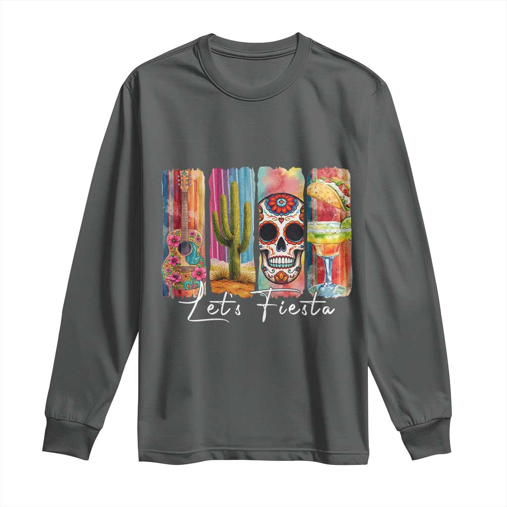 Cinco De Mayo Lets Fiest Long Sleeve Shirt Funny Mexican Party Gift