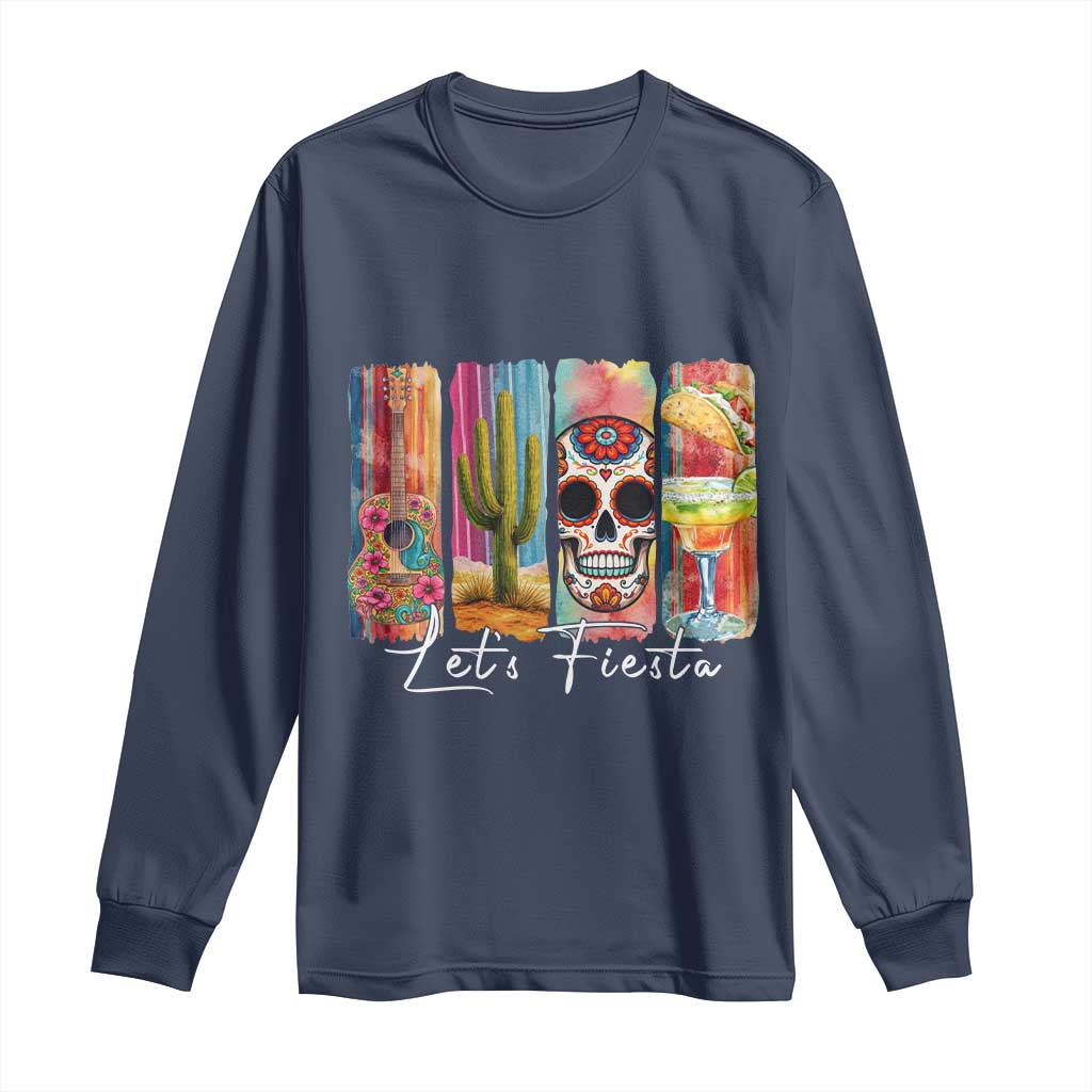 Cinco De Mayo Lets Fiest Long Sleeve Shirt Funny Mexican Party Gift
