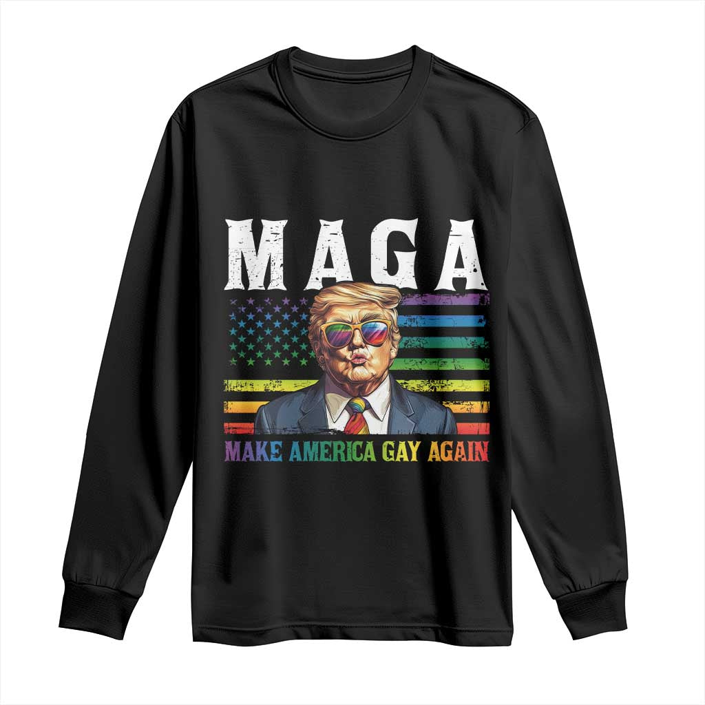 Make America Gay Again Long Sleeve Shirt LGBTQ Political Satire