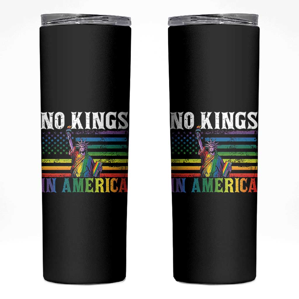 No Kings In America LGBT Pride Skinny Tumbler Anti Authoritarian Political