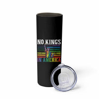 No Kings In America LGBT Pride Skinny Tumbler Anti Authoritarian Political