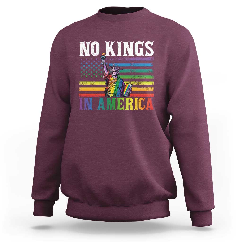 No Kings In America LGBT Pride Sweatshirt Anti Authoritarian Political