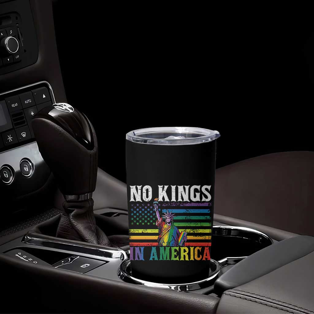 No Kings In America LGBT Pride Tumbler Cup Anti Authoritarian Political