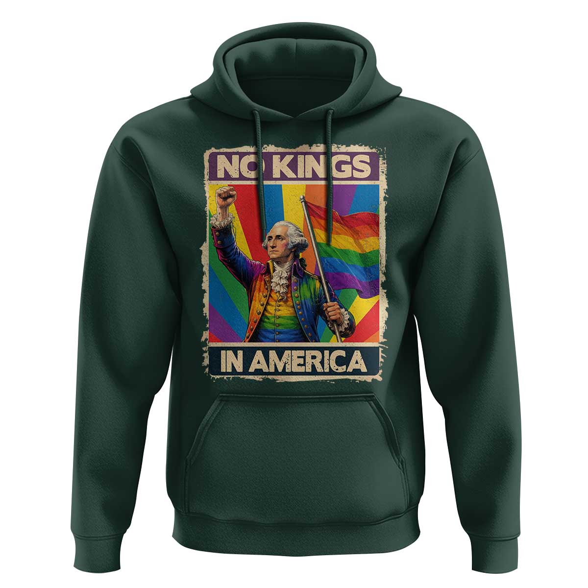 Funny Patriotic LGBT Graphic Hoodie No Kings In America